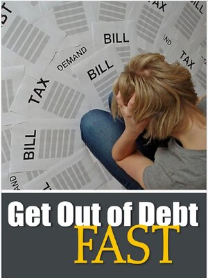 cover image of Get Out of Debt Fast
